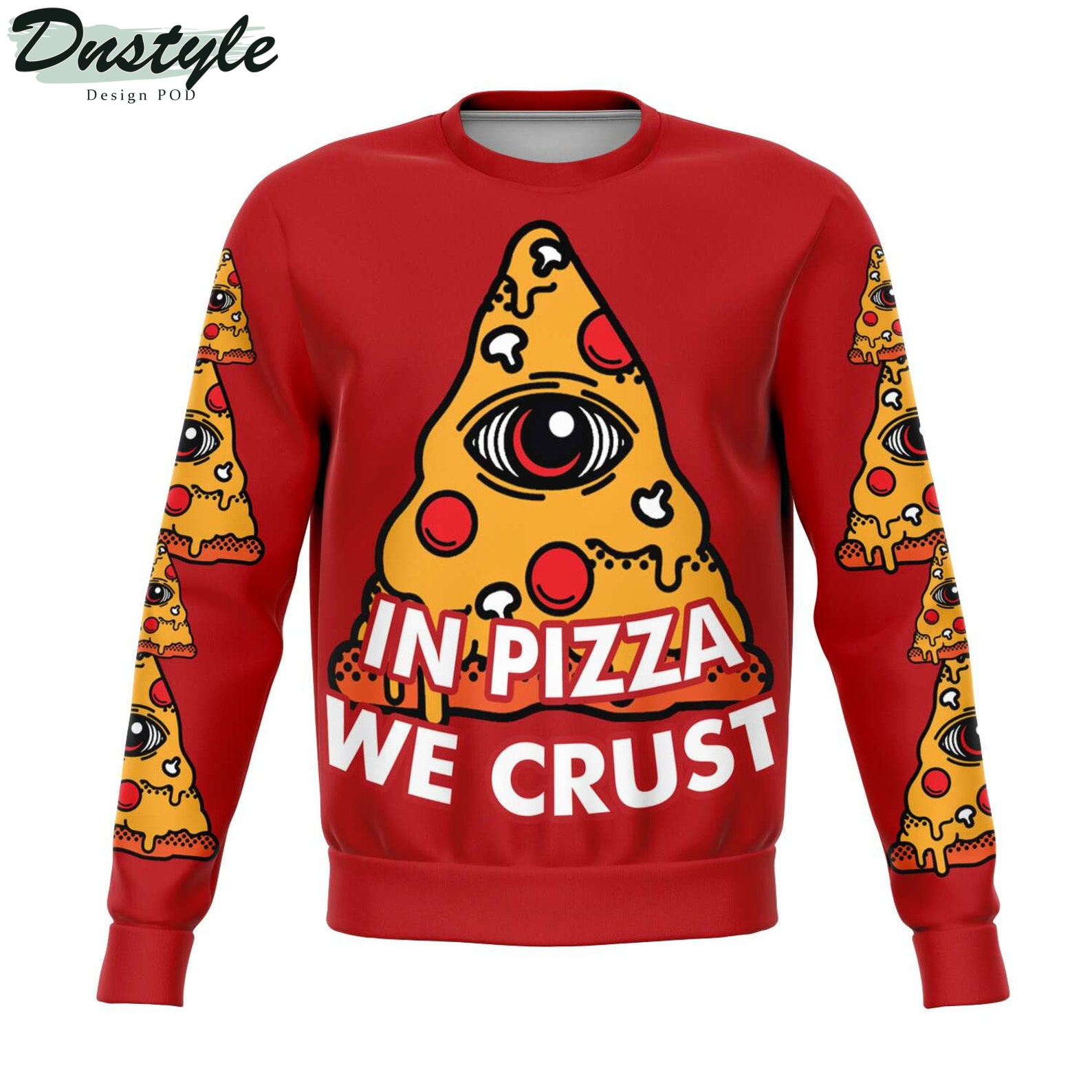 In Pizza We Crust 2022 Ugly Christmas Sweater