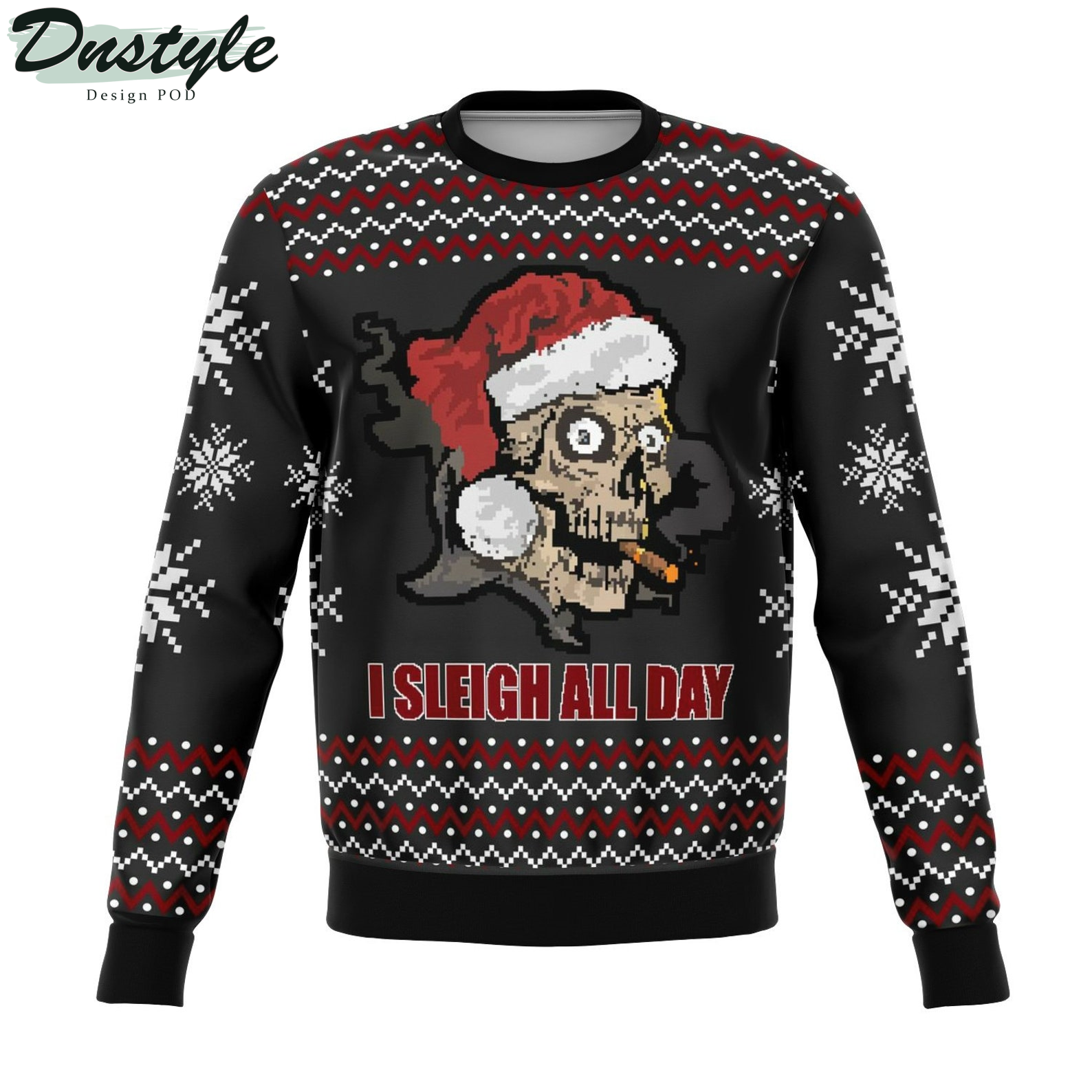 Sleigh All Day 2022 Ugly Christmas Sweater