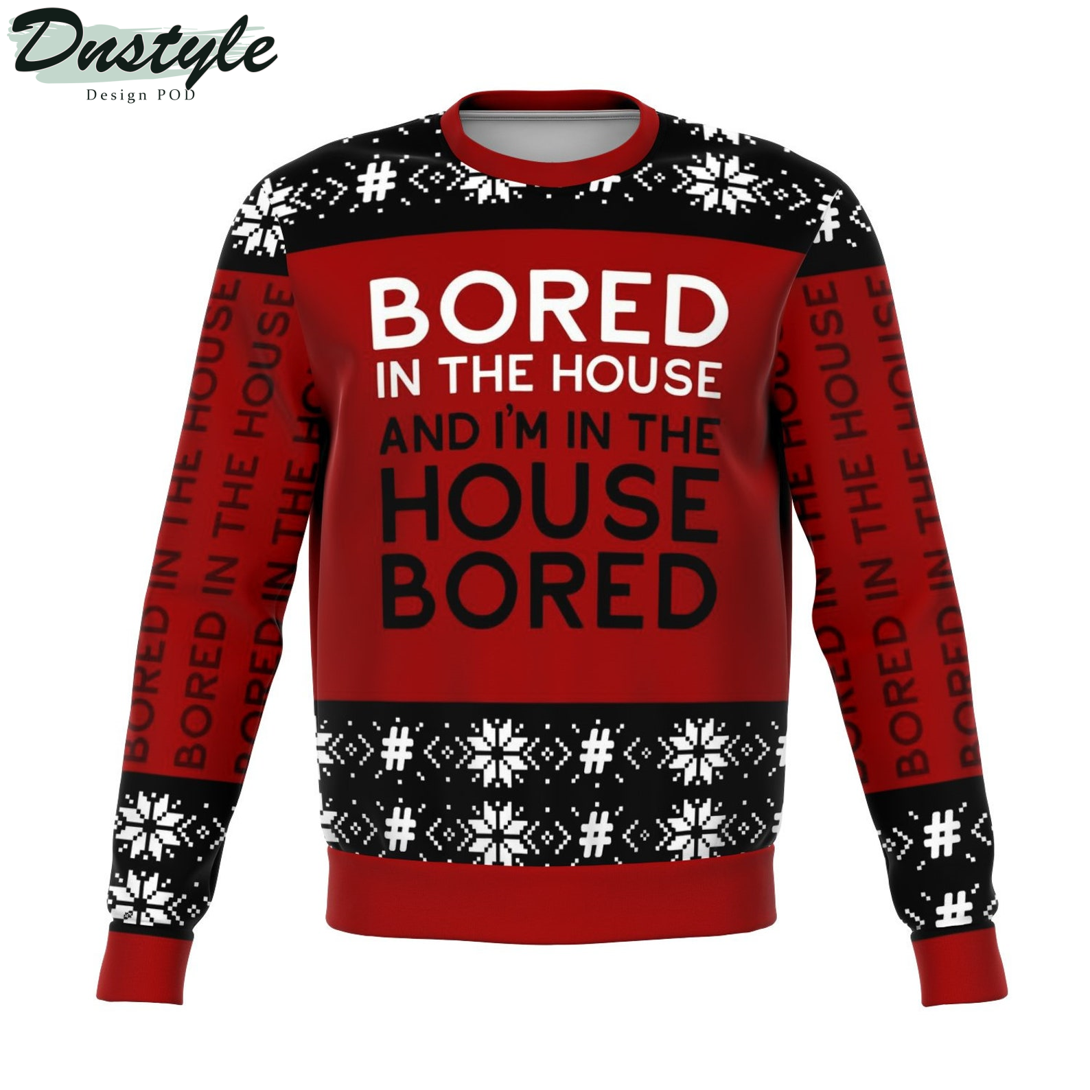 Bored In The House 2022 Ugly Christmas Sweater